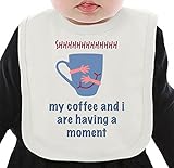 my coffee and i are having a moment ネクタイを有する有機ビブ Medium