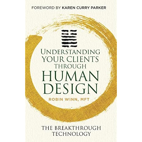 Amazon.co.jp: Understanding the Centers in Human Design: The