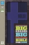 Big Dreams, Big Prayers Bible for Kids: New International Version, Blue, Italian Duo-Tone