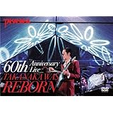DVD 高中正義 『60th Anniversary Live TAKANAKA WAS REBORN』