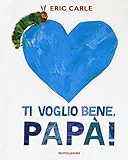 Ti voglio bene, papà!