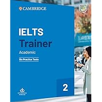 Amazon | IELTS Trainer 2 Academic: Six Practice Tests | Cambridge