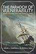 The Paradox of Vulnerability: States, Nationalism, and the Financial Crisis (Princeton Studies in Global and Comparative Sociology)