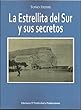 La Estrellita del Sur y sus secretos (Spanish Edition)