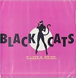 BLACK CATS／スーパー・ベスト