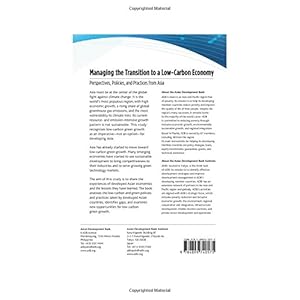 Managing the Transition to a Low-Carbon Economy: Perspectives, Policies, and Practices from Asia