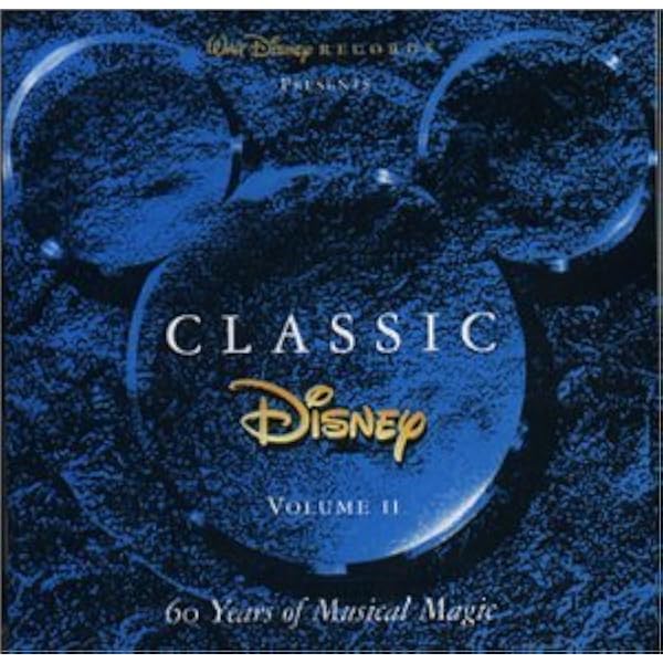 Amazon.co.jp: Classic Disney Vol 3: ミュージック