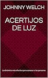 Acertijos de luz: La dinámica más efectiva para conocer a las personas (Spanish Edition)