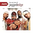 Playlist: the Very Best of Jagged Edge