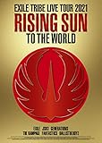 【Amazon.co.jp限定】EXILE TRIBE LIVE TOUR 2021 "RISING SUN TO THE WORLD"(DVD3枚組)(外付け特典:ビジュアルシート付き)