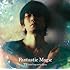 TK from 凛として時雨「Fantastic Magic(通常盤)」