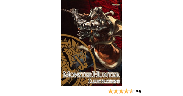 モンスターハンターイラストレーションズ カプコンオフィシャルブックス 本 通販 Amazon