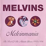 Melvinmania: Best of