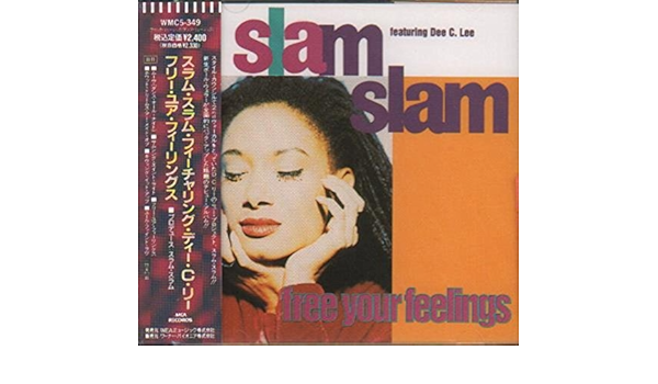 Amazon フリー ユア フィーリングス スラム スラム Dee C Lee ロック 音楽