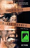 Blade Runner: Träumen Androiden von elektrischen Schafen? (German Edition)