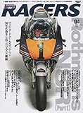 RACERS - レーサーズ - Vol.4 Rothmans NSR Part1 (サンエイムック)