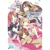 アイドルマスター シンデレラガールズ コミックアンソロジー cute VOL.2 キュートなドラマCD付 (IDコミックス DNAメディアコミックス)