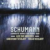 Schumann: Complete Piano Trios