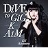 DiVE to GiG-K-AiM（通常盤）