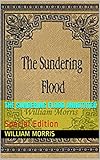The Sundering Flood Annotated: Special Edition (WM Book 3) (English Edition)