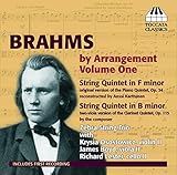 Brahms By Arrangement 1 / String Quintets