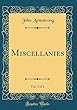 Miscellanies, Vol. 2 of 2 (Classic Reprint)