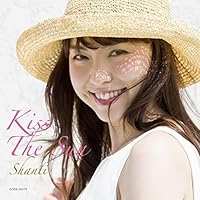 Amazon.co.jp: KISS THE SUN - SHANTI: ミュージック