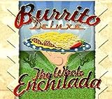 The Whole Enchilada