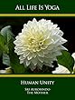 All Life Is Yoga: Human Unity (English Edition)