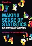 Making Sense of Statistics: A Conceptual Overview