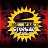 BIGG MAC MIX 2009