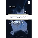 Epistemology: A Contemporary Introduction to the Theory of Knowledge