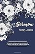 Sermon Notes Journal: A Prayer Workbook for Recording & Reflectioin on Each Week's Sermon: 100 Pages of 6x9 Journal for Teens, Girls and Women Inspirational Tool to Record, Remember and Reflect: Modern Calligraphy and Lettering