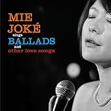 SINGS BALLADS AND OTHER LOVE SONGS