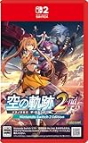 空の軌跡 the 2nd -Switch2 【Amazon.co.jp限定】 オリジナルPC&スマホ壁紙 配信 初回限定特典 『空の軌跡FC』リマスター版DLC 同梱 初回限定特典 DLC衣装『ヨシュア』付