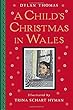 A Child's Christmas in Wales