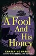 A Fool and His Honey (Aurora Teagarden Mysteries) (English Edition)