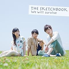 We will Survive / The Sketchbook