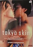 tokyo skin