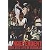 「INDEPENDENT」TOUR 2012 - LIVE in BUDOKAN（DVD）