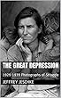 The Great Depression : 1929-1939 Photographs of Struggle (English Edition)
