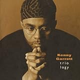 Triology by Kenny Garrett