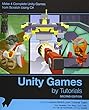 Unity Games by Tutorials Second Edition: Make 4 Complete Unity Games from Scratch Using C#