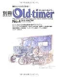 別冊Old-timer No.4 (2012 AUTUMN) (ヤエスメディアムック384)