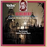 Schubert: Complete Works for Piano & STR