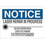 Brady 129290 Radiation and Laser Sign, Legend "Laser Repair In Progress Do Not Enter When Light Is F