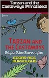 Tarzan and the Castaways (Annotated) (English Edition)