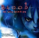 BLOOD THE LAST VAMPIRE �T���g��