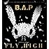 B.A.P「FLY HIGH(Type-A)」