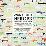 War Child Presents Heroes Vol. 1 [12 inch Analog]